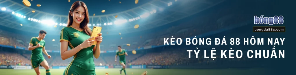 Bongda88C - Review trang cá cược bóng đá có tỉ lệ kèo hấp dẫn nhất Bongda88C - Review trang cá cược bóng đá có tỉ lệ kèo hấp dẫn nhất